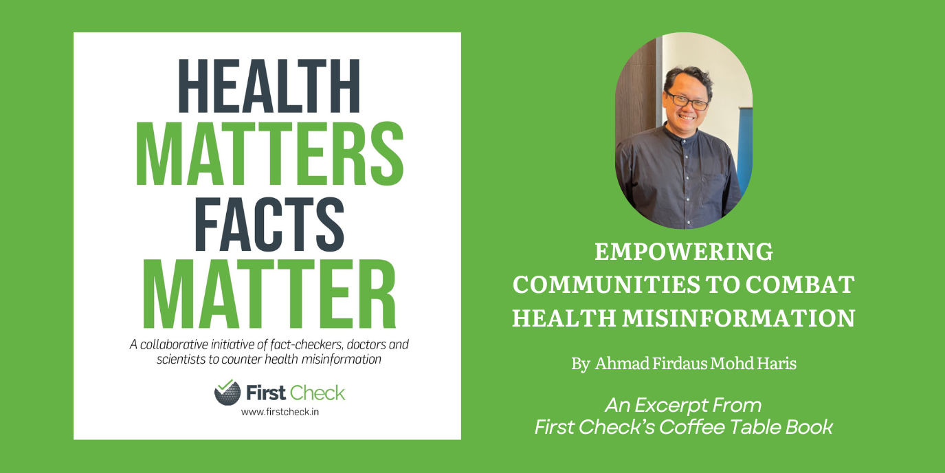 Empowering Communities to Combat Health Misinformation – An Excerpt From First Check’s Coffee Table Book