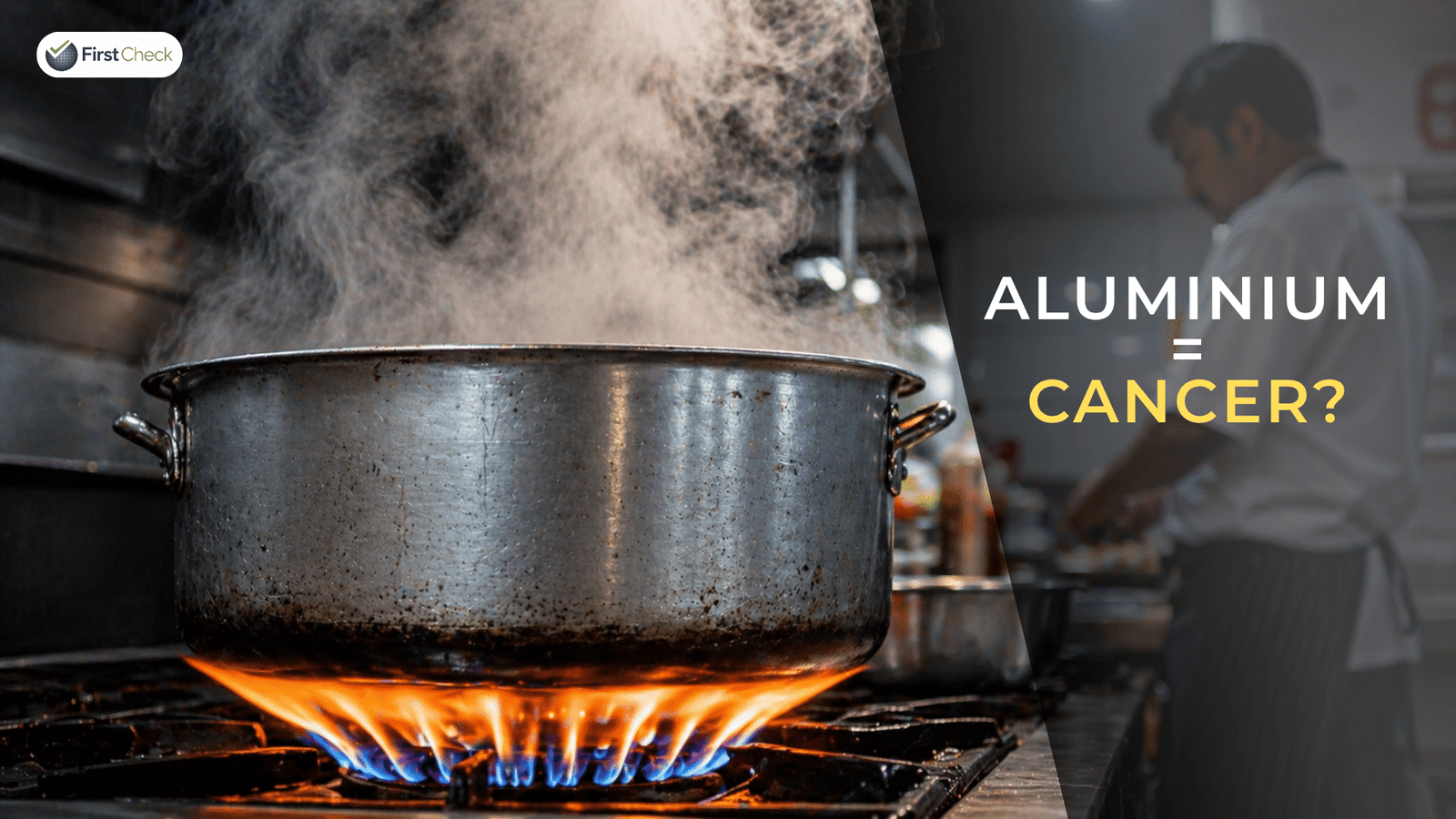 FACT CHECK: Do aluminium utensils cause cancer?