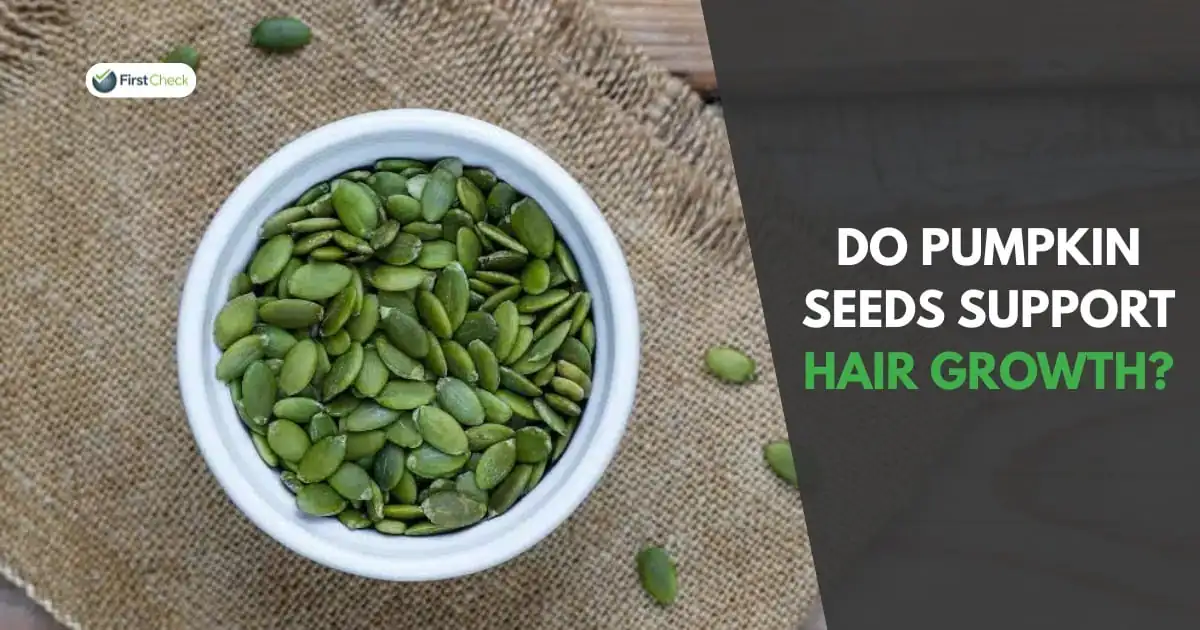 FACT CHECK: Do pumpkin seeds support hair growth?